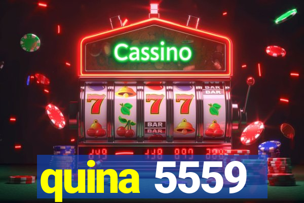 quina 5559